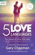 5 Love Languages: The Secret to Love That Lasts (Fourth Edition)