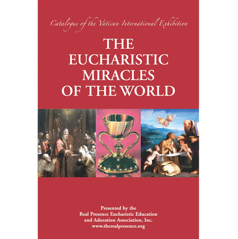 Eucharistic Miracles of the World