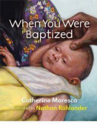 When You Were Baptized