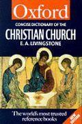 Oxford Consise Dictionary of the Christian Church