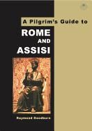 Pilgrim's Guide to Rome Assisi