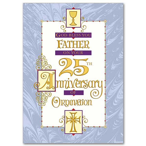 God Bless you Father on your 25th Anniversary of Ordination card