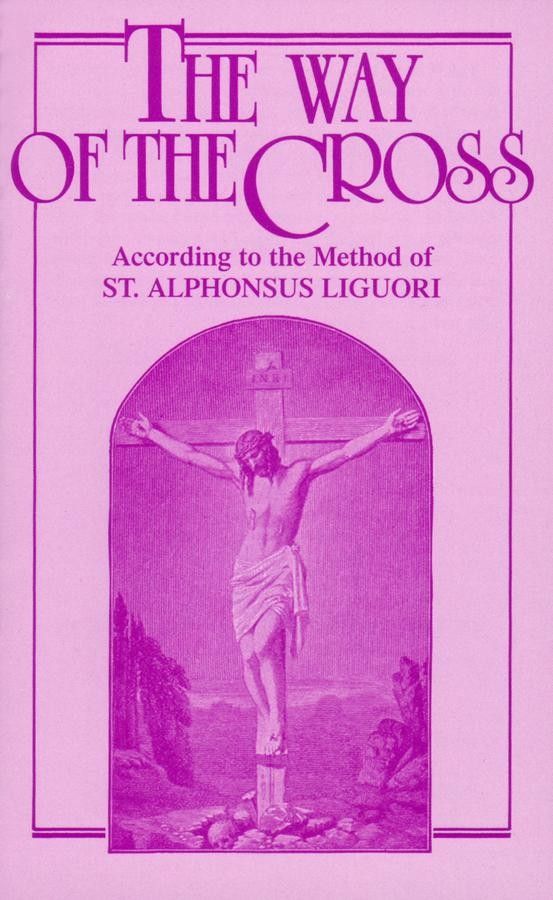 Way of the Cross: St. Alphonsus Liguori