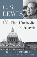 C.S. Lewis and the Catholic Church