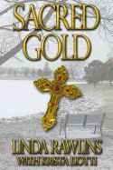 Sacred Gold: Rocky Meadow Mysteries No. 3