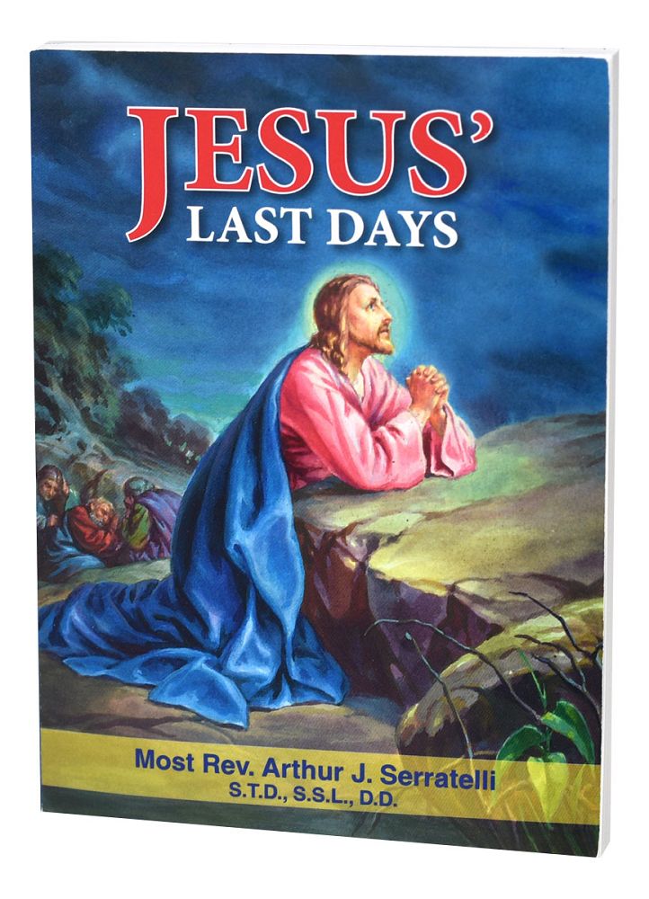 Jesus' Last Days