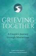 Grieving Together: A Couple's Journey Through Miscarriage