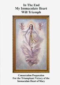 In the End My Immaculate Heart Will Triumph