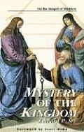 Mystery of the Kingdom: On the Gospel of Matthew