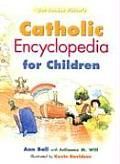 Catholic Encyclopedia for Children