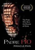 Padre Pio, Miracle Man, DVD