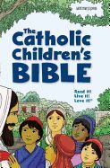 Catholic Children's Bible: Revised, hardcover edition