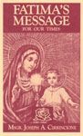 Fatima's Message for Our Times