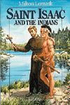 Saint Isaac and the Indians