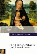 Navarre Bible: Thessalonians and Pastoral Letters