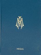 Collection of Masses of the Blessed Virgin Mary Missal, Volume 1