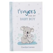 Prayers for my Baby Boy: Gift book