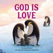 God is Love: Board book