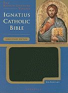 Ignatius Catholic Bible: RSV, Large Print, Black Bonded Leather