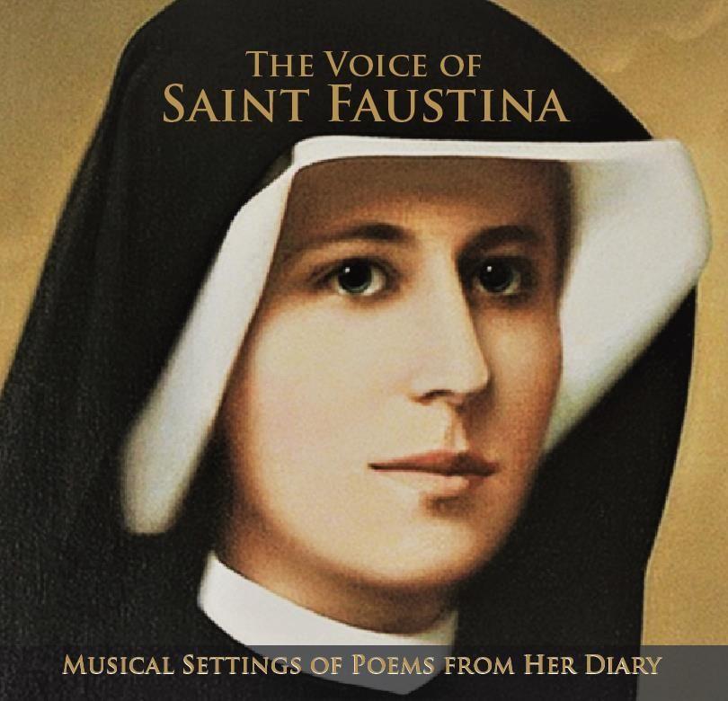 Voice of Saint Faustina: Musical Settings of Poems from her Diary, CD