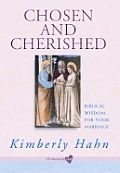 Chosen and Cherished: Biblical Wisdom for Your Marriage
