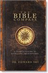 Bible Compass: A Catholic's Guide to Navigating the Scriptures