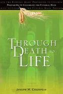 Through Death to Life