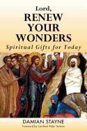 Lord Renew Your Wonders
