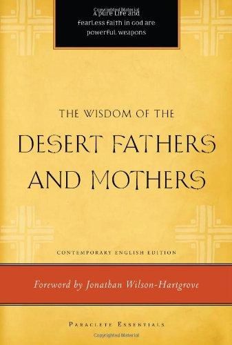 Wisdom of the Desert Fathers and Mothers