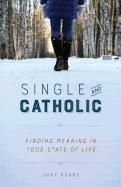 Single and Catholic