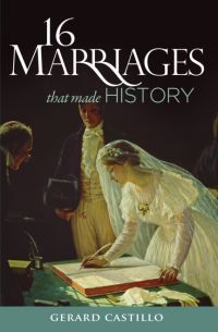 16 Marriages that made history
