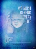 Defend Every Life poster