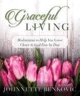 Graceful Living, daily devotional