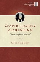 Spirituality of Parenting