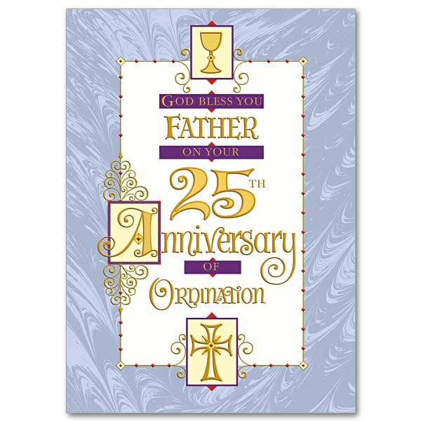 God Bless you Father on your 25th Anniversary of Ordination card