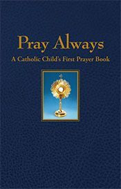 Pray Always - for Children