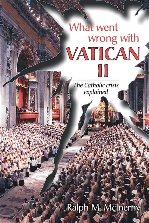 What Went Wrong Vatican II