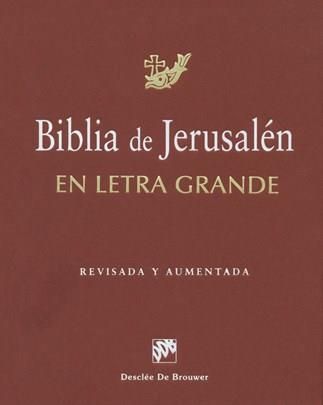 Biblia de Jerusalen, En Letra Grande