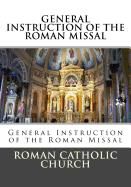 General Instruction of the Roman Missal