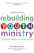 Rebuilding Youth Ministry