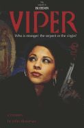 Viper, A Mystery