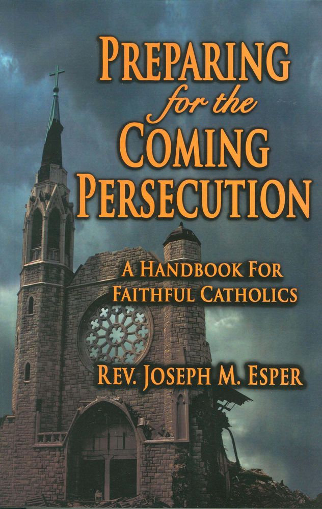 Preparing Coming Persecution