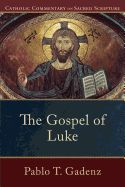 Gospel of Luke Commentary CCS