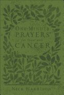 One-Minute Prayers for Those with Cancer