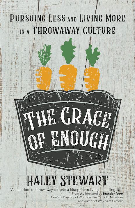 The Grace of Enough
