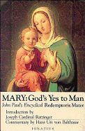 Mary, God's Yes to Man