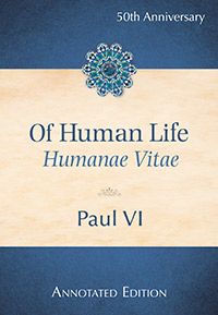 Humanae Vitae 50 Anniv Edition