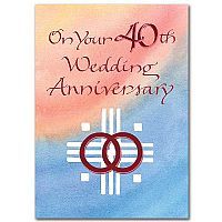 On your 40th Wedding Anniversary card