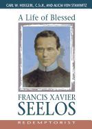 Life Bl Francis Xavior Seelos
