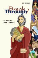 Breakthrough Bible: Good News Translation, Hardcover
